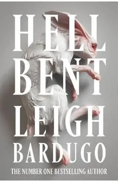 Hell Bent. Alex Stern #2 de Leigh Bardugo
