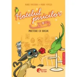 Hotelul pisicilor 2. Prietenie cu bucluc. Editie bilingva de Marie Pavlenko
