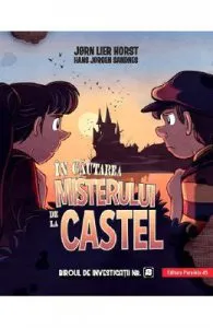 In cautarea misterului de la castel. Biroul de investigatii Nr.2 de Jorn Lier Horst
