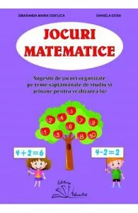 Jocuri matematice de Daniela Dosa