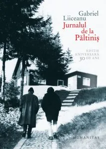 Jurnalul de la Paltinis. Editie aniversara de Gabriel Liiceanu