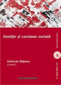 Justitie si coeziune sociala de Gabriela Ratulea