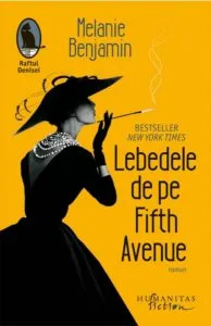 Lebedele de pe Fifth Avenue de Melanie Benjamin