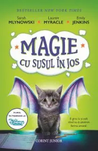 Magie cu susul in jos de Lauren Myracle