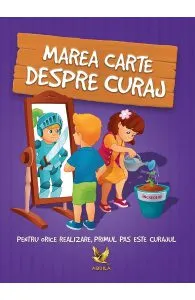 Marea carte despre curaj de Autor Anonim