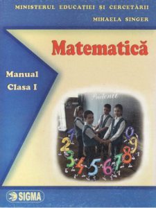 Matematica. Manual clasa a I-a