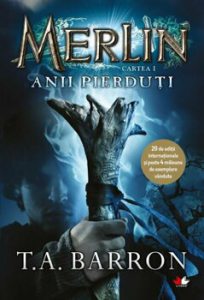 Merlin. Anii pierduti. Cartea I