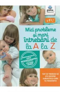 Mici probleme si mari intrebari, de la A la Z de Stephane Barbas
