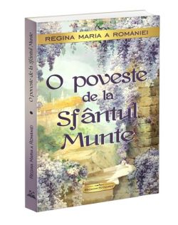 O poveste de la sfântul munte