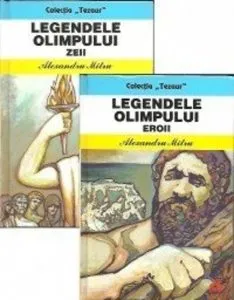 Pachet: Legendele Olimpului de Alexandru Mitru