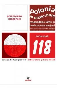 Polonia In Schimbare de Przemyslaw Szaplinski