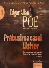 Prabusirea casei Usher. Nuvele