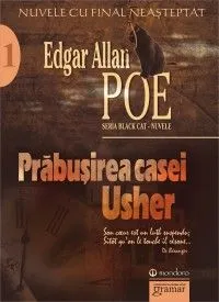 Prabusirea casei Usher. Nuvele de Edgar Allan Poe