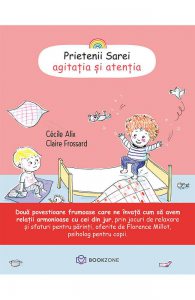 Prietenii Sarei - Agitatia si Atentia