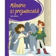 Prima mea biblioteca. Mandrie si prejudecata (vol. 36)