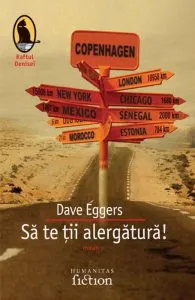 Sa te tii alergatura! de Dave Eggers