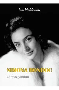 Simona Bondoc. Cateva ganduri de Ion Moldovan