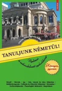 Tanuljunk nemetul! Nyelvtani es szokincsfejleszto gyakorlokonyv. Konnyen, gyorsan de Orlando Balas