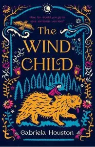 The Wind Child de Gabriela Houston