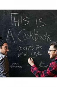 This is a Cookbook: Recipes for Real Life