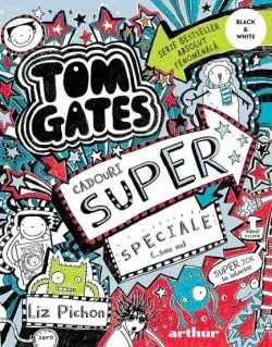 Tom Gates Vol.6 Cadouri super speciale (...sau nu) de Liz Pichon