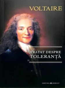 Tratat despre toleranta de Voltaire