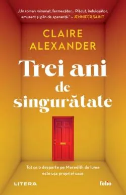 Trei ani de singurătate de Claire Alexander