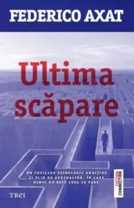 Ultima scapare de Federico Axat