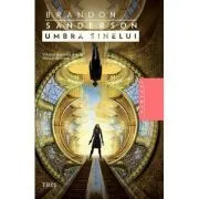 Umbra sinelui. Volumul V de Brandon Sanderson
