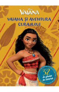 Vaiana si aventura curajului
