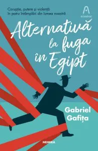 Alternativa la fuga in Egipt