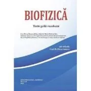 Biofizica. Teste grila rezolvate de Diana Ionescu