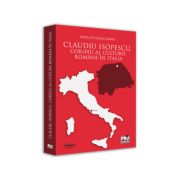 Claudiu Isopescu, corifeu al culturii romane in Italia