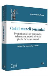 Codul muncii comentat ed.2