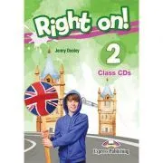 Curs limba engleza Right On 2 Audio Set 3 CD de Jenny Dooley