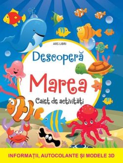 Descoperă marea