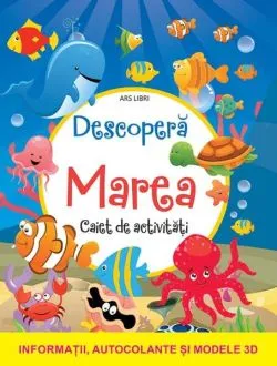 Descoperă marea