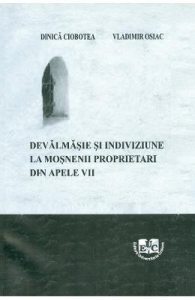 Devalmasie si indiviziune la mosnenii proprietari din Apele Vii