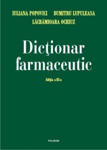 Dictionar farmaceutic Ed. a III-a