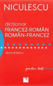 Dicţionar francez-român/român-francez de Maria Braescu