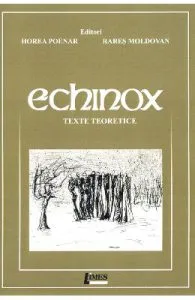 Echinox. Texte teoretice de Horea Poenar