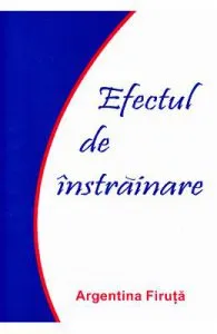 Efectul de instrainare de Argentina Firuta