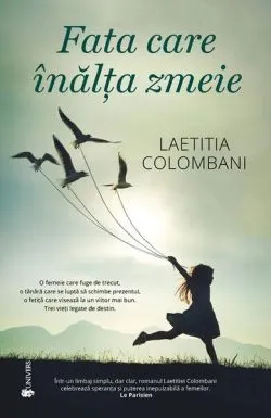 Fata care înălța zmeie de Laetitia Colombani