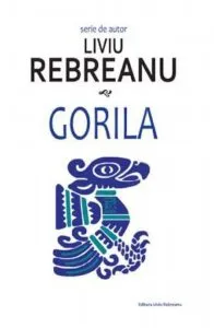 Gorila de Liviu Rebreanu