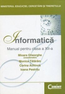 Informatica. Manual pentru clasa a XII-a