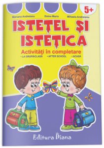 Istetel si istetica - activitati in completare 5+