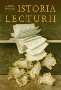 Istoria lecturii de Alberto Manguel