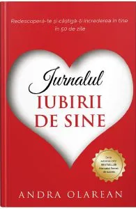 Jurnalul iubirii de sine de Andra Olarean