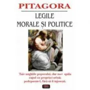 Legile morale si politice – Pitagora de Pitagora