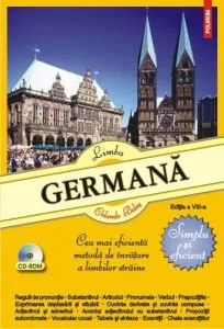 Limba germana. Simplu si eficient. Editia a VIII-a (+CD) de Orlando Balas